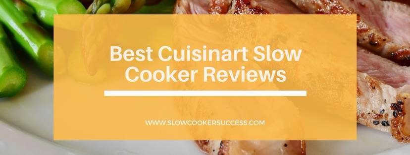 Cuisinart Slow Cooker Review: PSC-650 & PSC-350 Models